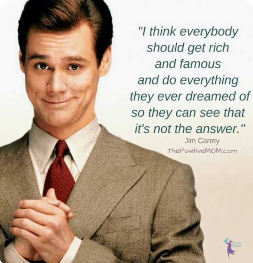 Jim Carrey rich and famous quote